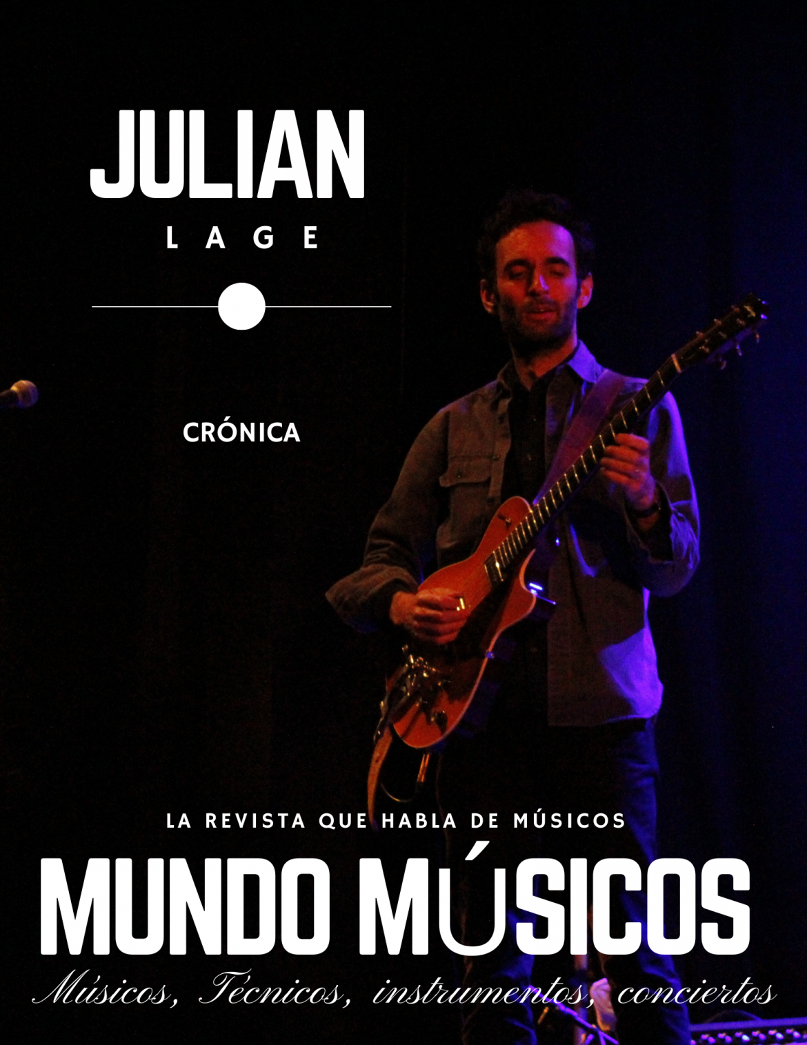 Julian Lage «Villanos del Jazz 2021»
