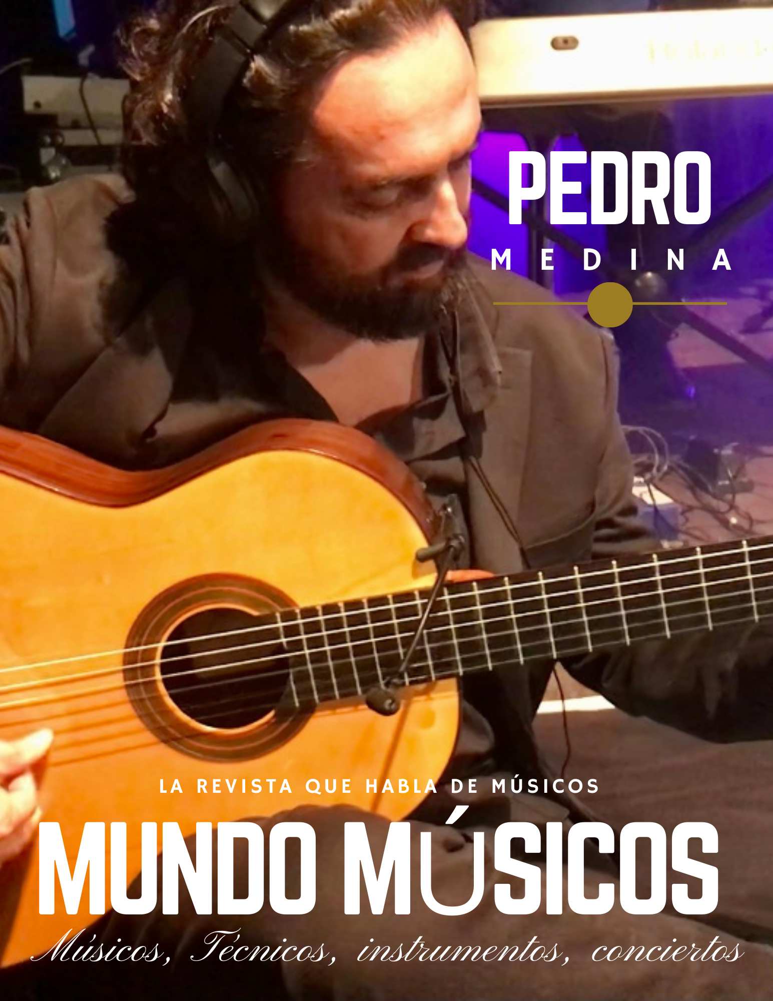 Pedro Medina, guitarrista, productor y compositor