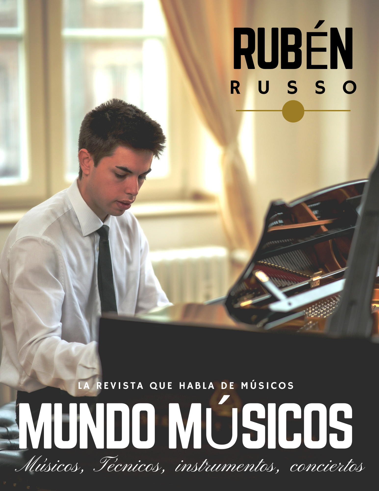 Rubén Russo, Pianista Virtuoso